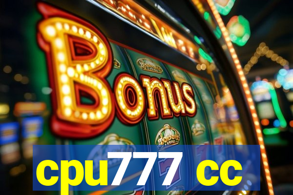 cpu777 cc